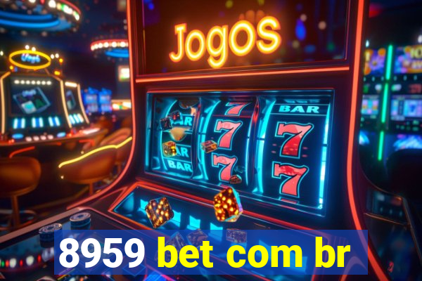 8959 bet com br